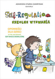 Self-Regulation. Szkolne wyzwania
