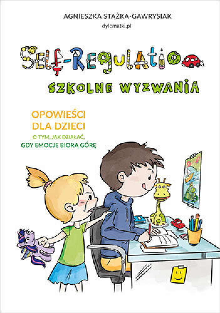Self-Regulation. Szkolne wyzwania