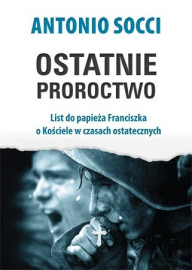 Ostatnie proroctwo