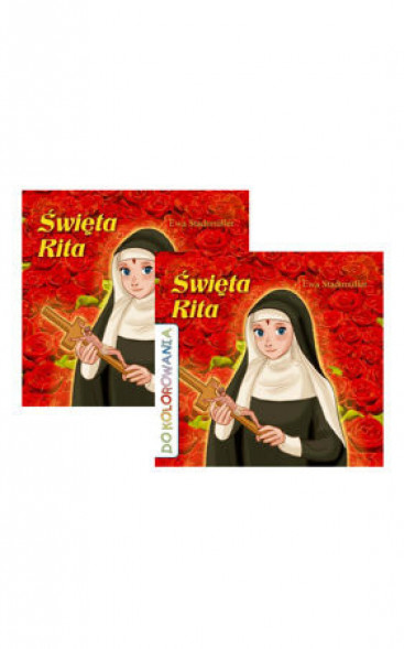 Święta Rita. Opowieść + kolorowanka. Komplet 2 książek
