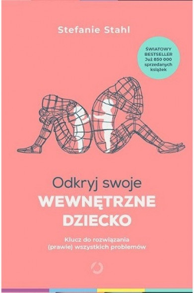 Odkryj swoje wewnętrzne dziecko