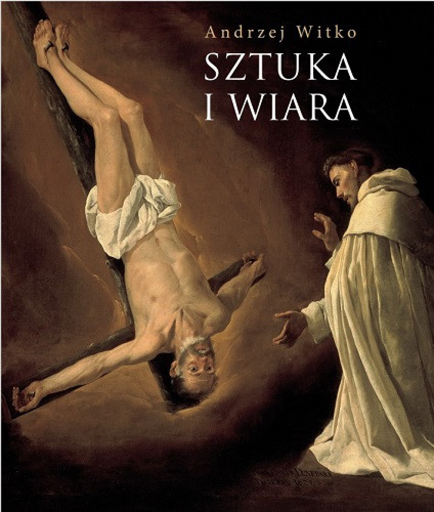 Sztuka i wiara - Andrzej Witko