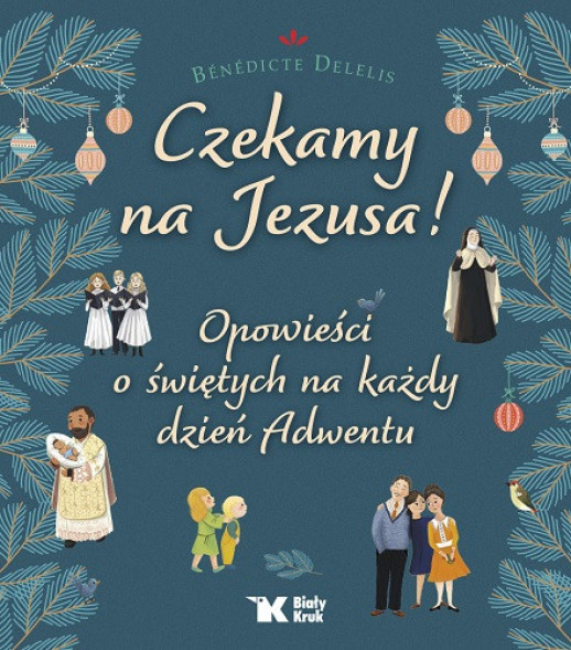 Czekamy na Jezusa!