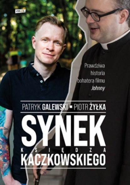 Synek księdza Kaczkowskiego
