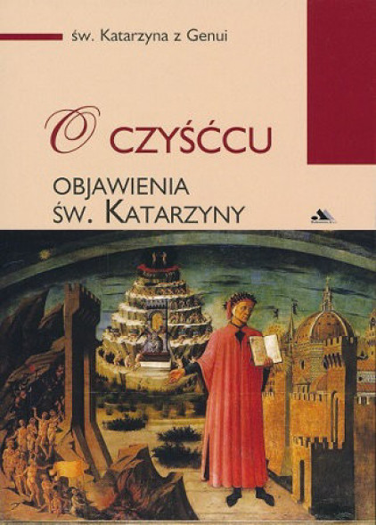 O czyśćcu. Objawienia św. Katarzyny