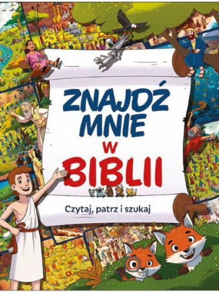 Znajdź mnie w Biblii : Książki religijne dla dzieci i młodzieży