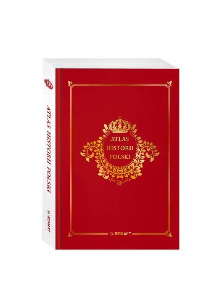 Atlas Historii Polski :  Albumy i atlasy historyczne