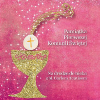 Na drodze do Nieba z bł. Carlem Acutisem - Pamiątka Pierwszej Komunii Św. dla dziewczynki