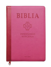 Biblia pierwszego Kościoła, okładka różowa : Biblia