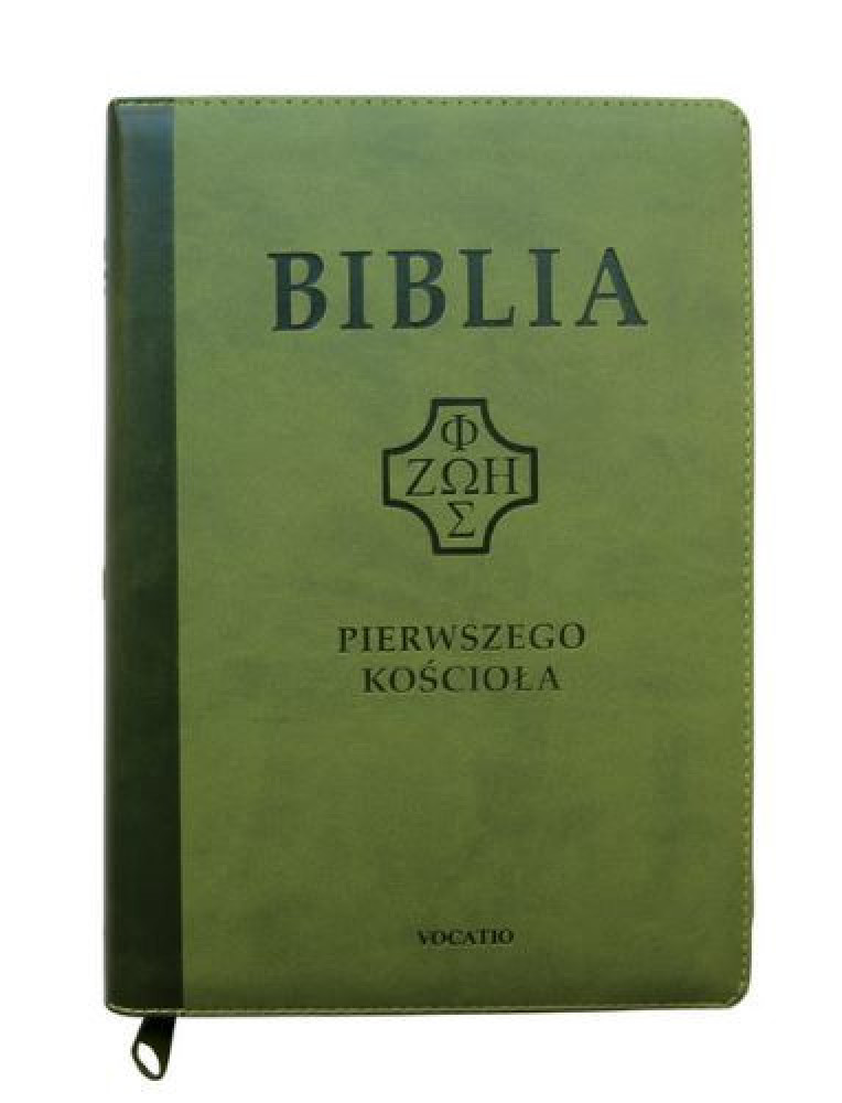 Biblia pierwszego Kościoła, okładka zielona : Biblia