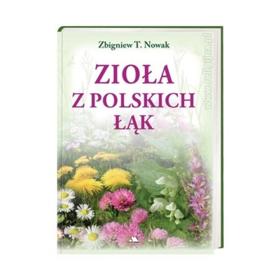 Zioła z polskich łąk (wyd. 1)