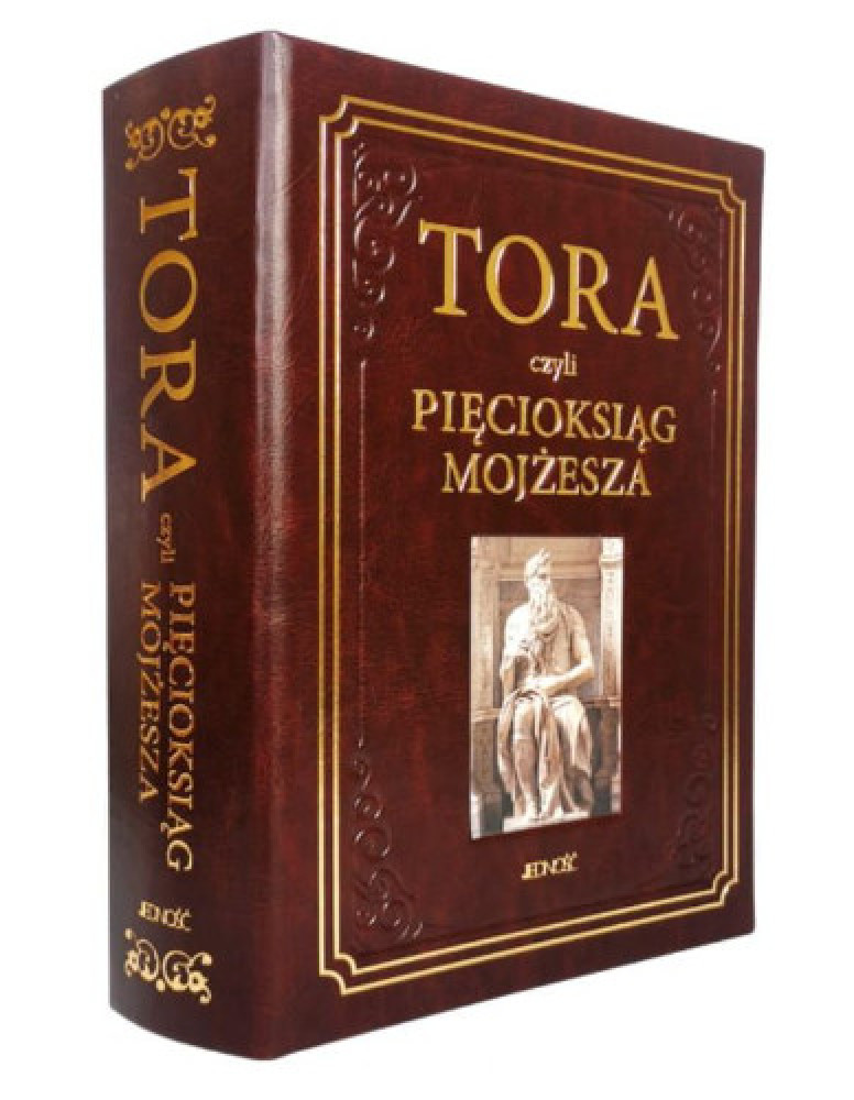 Tora, czyli Pięcioksiąg Mojżesza : Biblia