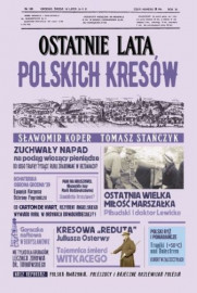 Ostatnie lata polskich Kresów - Sławomir Koper, Tomasz Stańczyk : Historia polski