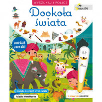 Dookoła świata. Wyszukaj i policz. Seria KAKADU : Dla dzieci