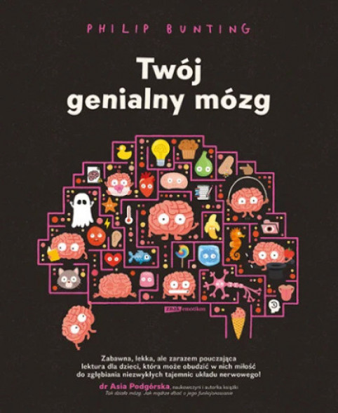 Twój genialny mózg - Philip Bunting : Dla dzieci, edukacja