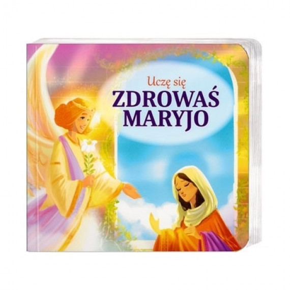 Zdrowaś Maryjo. Seria: Uczę się
