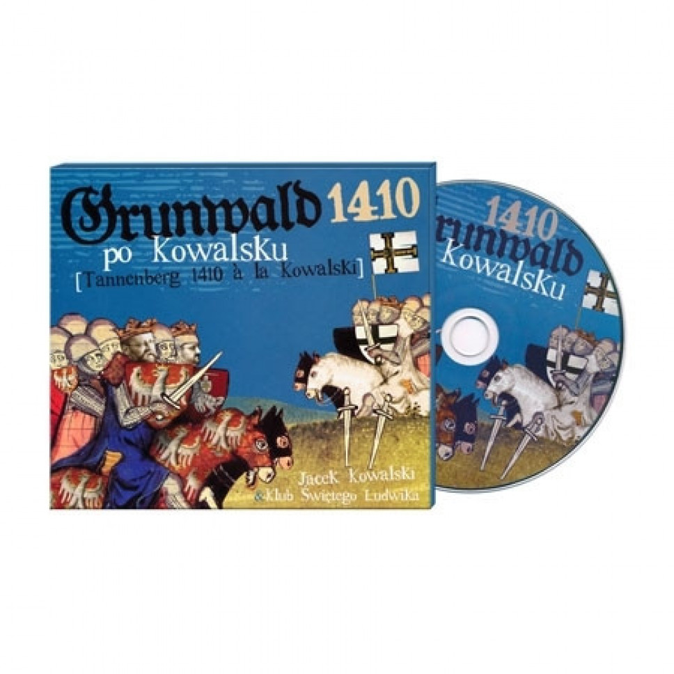 Grunwald 1410 po Kowalsku - Jacek Kowalski i Klub Świętego Ludwika (CD)