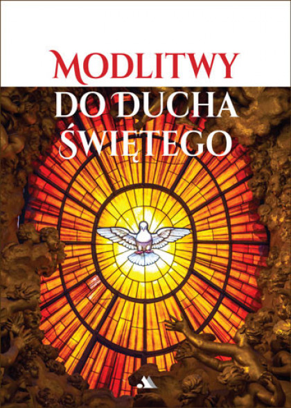 Modlitwy do Ducha Świętego : Modlitewniki