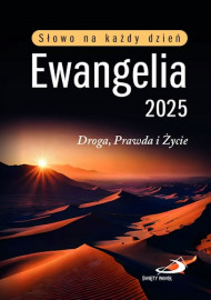 Ewangelia 2025. Słowo na każdy dzień (duży format, miękka okładka) - ks. Maciej Warowny : Biblia