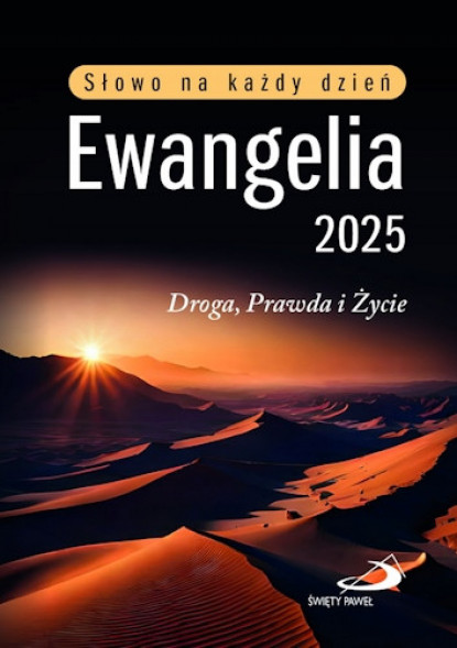 Ewangelia 2025. Słowo na każdy dzień (duży format, miękka okładka) - ks. Maciej Warowny : Biblia
