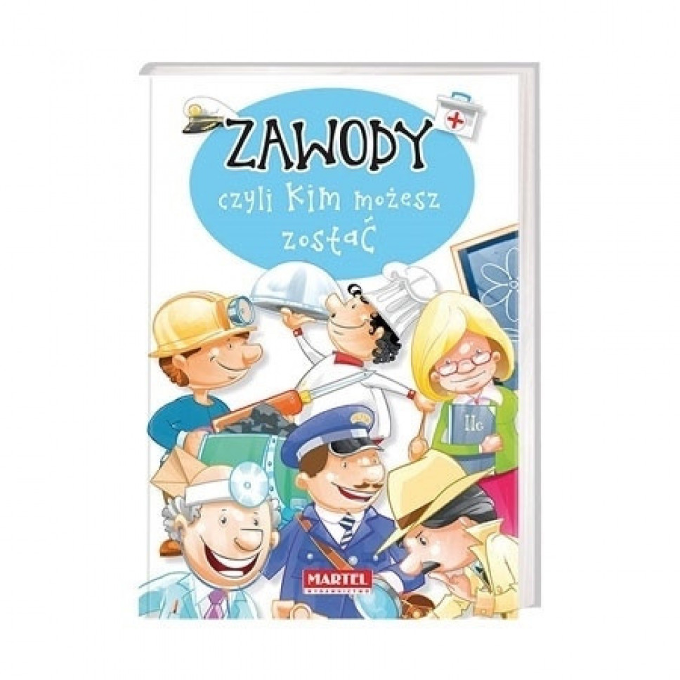 Zawody, czyli kim możesz zostać