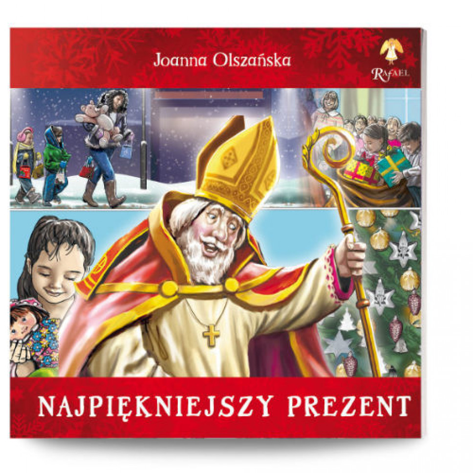 Najpiękniejszy prezent - Joanna Olszańska : Książki religijne dla dzieci i młodzieży