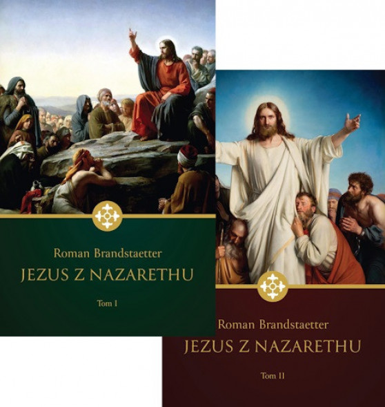 Jezus z Nazarethu Tom 1-2 - Roman Brandstaetter : Biografie religijne