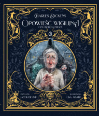 Opowieść wigilijna, czyli kolęda prozą - Karol Dickens : Książki dla dzieci i młodzieży
