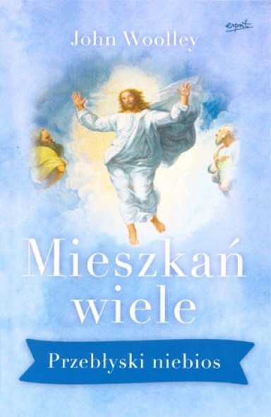 Mieszkań wiele. Przebłyski niebios