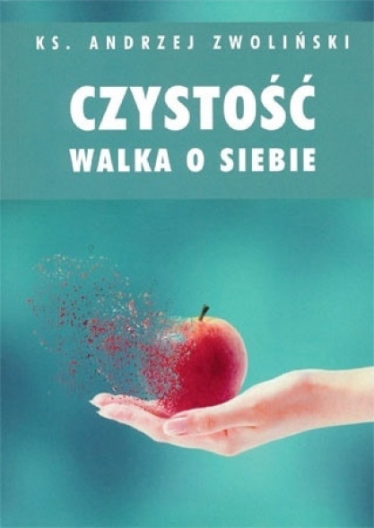 Czystość. Walka o siebie