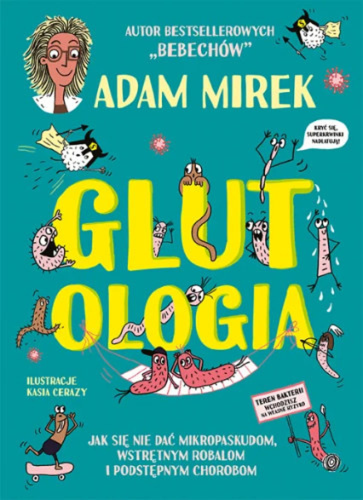 Glutologia - Adam Mirek : Książki dla dzieci i młodzieży