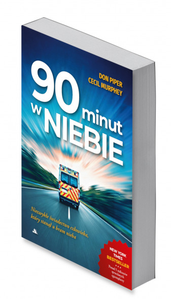 90 minut w niebie - Don Pieper, Cecile Murphy : Świadectwa