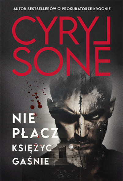 Nie płacz, księżyc gaśnie - Cyryl Sone : Beletrystyka, powieści