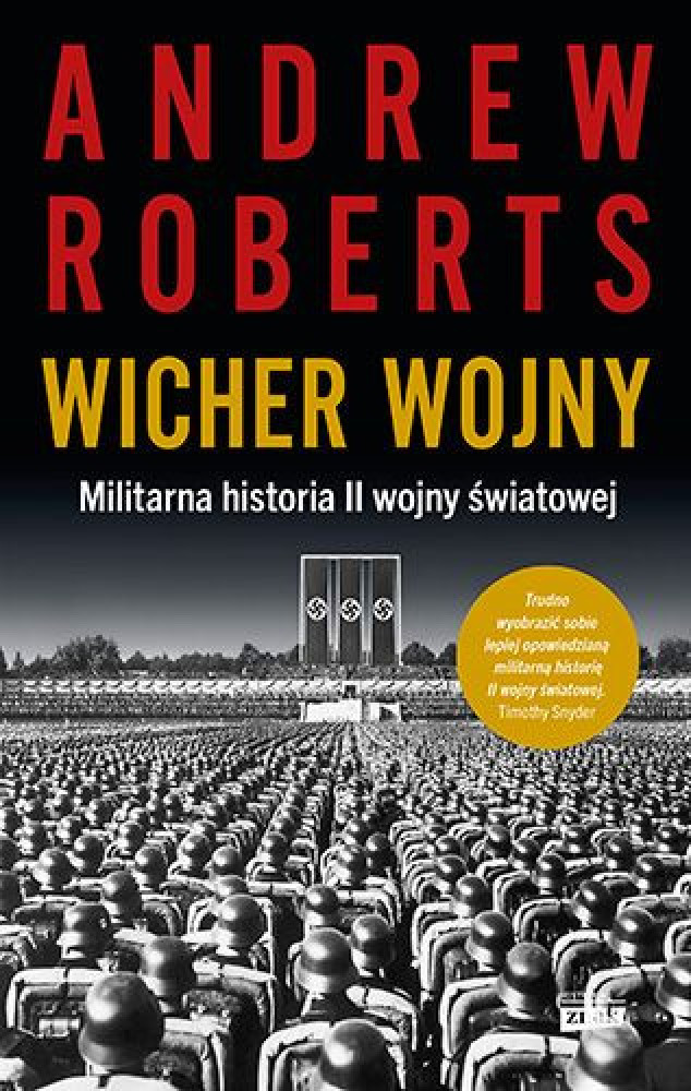 Wicher wojny. Militarna historia II wojny światowej - Andrew Roberts