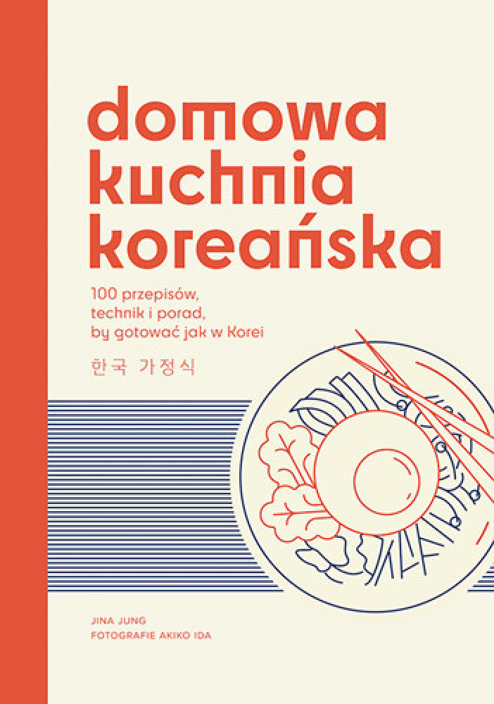 Domowa kuchnia koreańska - Jina Jung : Kuchnie świata