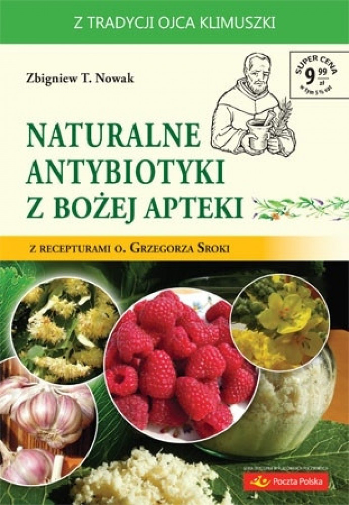 Naturalne antybiotyki z Bożej apteki