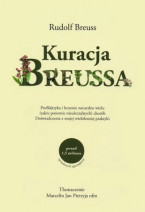 Kuracja Breussa - Rudolf Breuss : Poradniki zdrowotne
