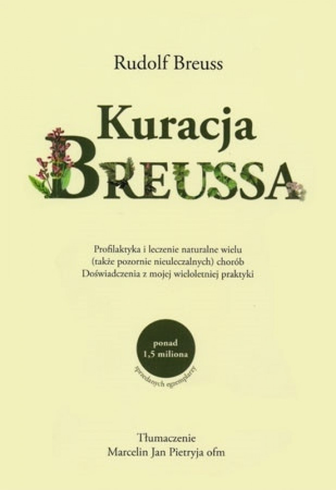 Kuracja Breussa - Rudolf Breuss : Poradniki zdrowotne