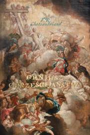 Geniusz chrześcijaństwa - Francois-Rene De Chateaubriand : Literatura religijna
