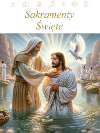 Sakramenty Święte - Paweł Beyga : Albumy religijne