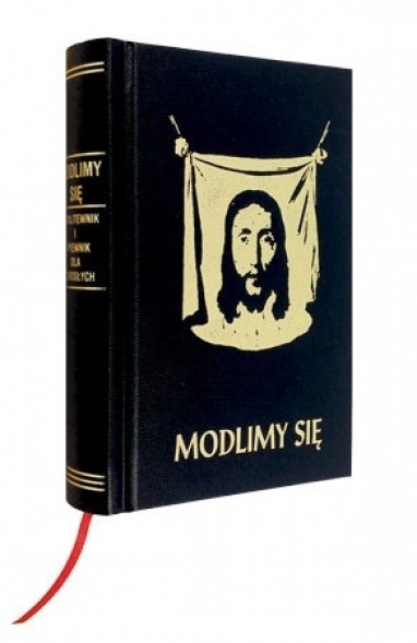 Modlimy się. Modlitewnik i śpiewnik dla dorosłych (wyd. 2)