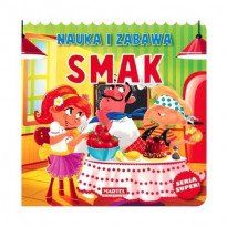 Smak. Nauka i zabawa