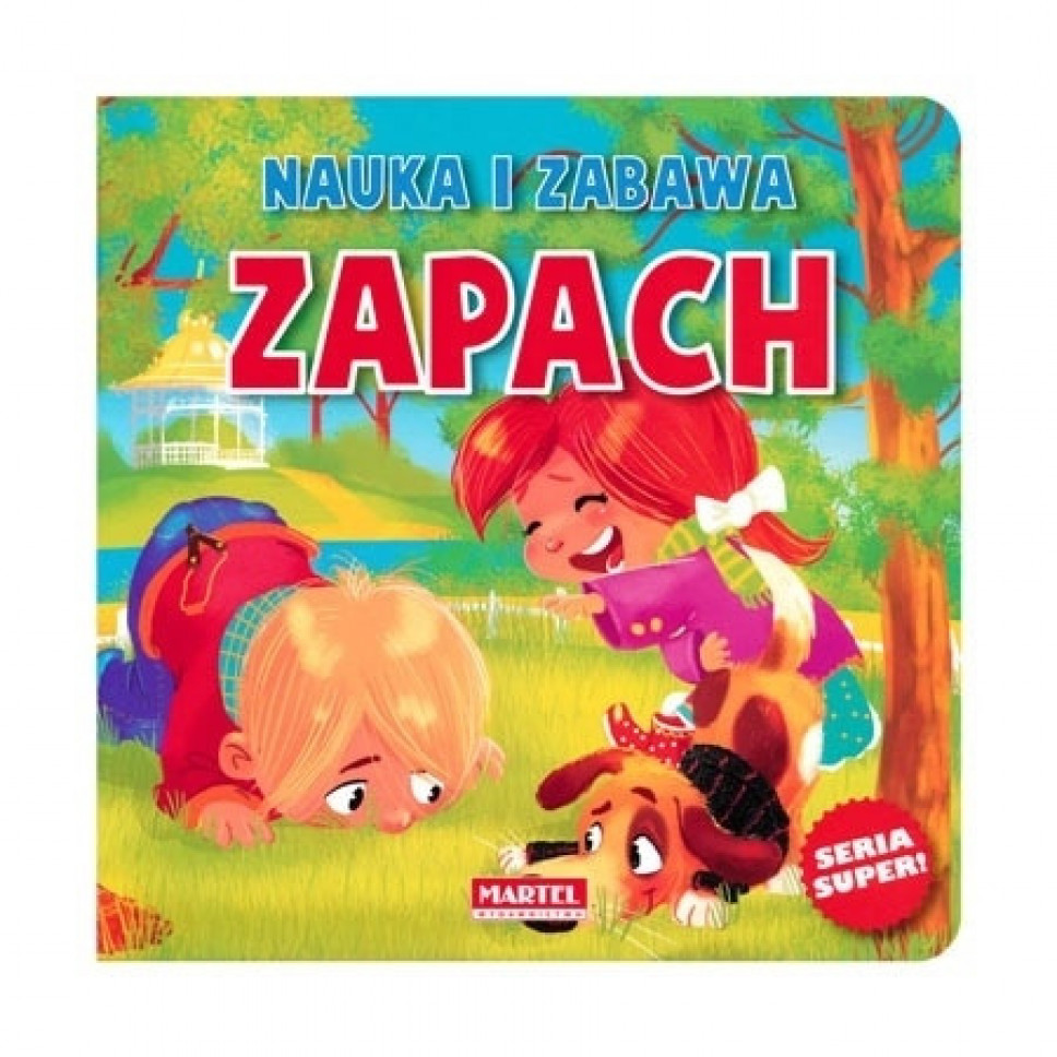 Zapach. Nauka i zabawa
