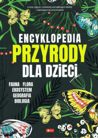 Encyklopedia przyrody dla dzieci - Książki edukacyjne dla dzieci