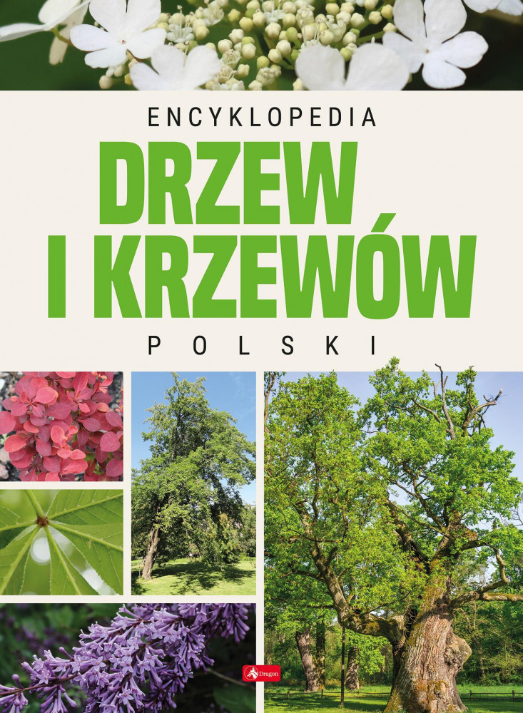 Encyklopedia drzew i krzewów Polski : Albumy i atlasy przyrodnicze