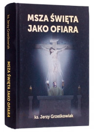 Msza Święta jako ofiara