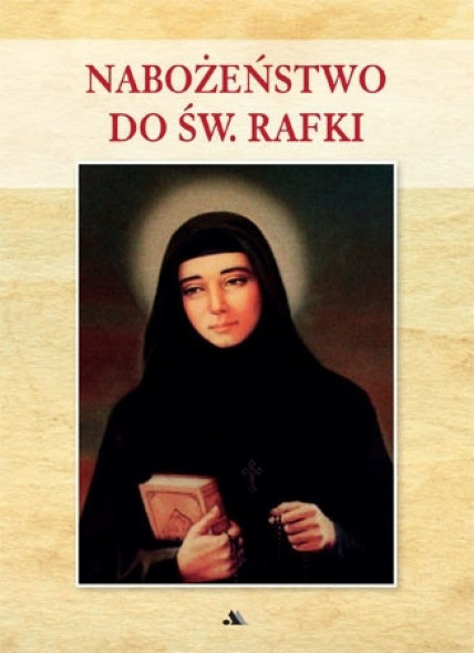 Nabożeństwo do św. Rafki