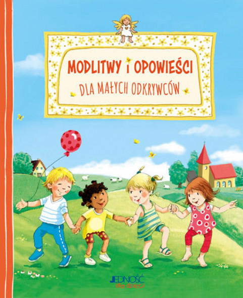 Modlitwy i opowieści dla małych odkrywców - Vera Lörks : Książki religijne dla dzieci i młodzieży