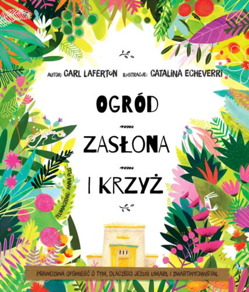 Ogród, zasłona i krzyż - Carl Laferton