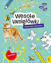 Zwierzęta domowe. Łamigłówki z naklejkami - Książki edukacyjne dla najmłodszych